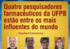 Quatro pesquisadores farmacêuticos da UFPB estão entre os mais influentes do mundo